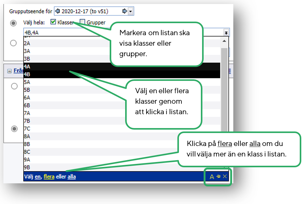 Visar hur man markerar för att se en och flera klasser