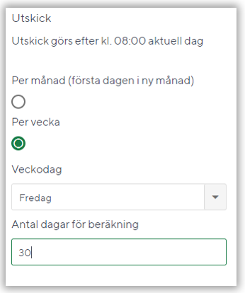 Ska utskick gå per månad eller per vecka i Frånvarobevakningen 